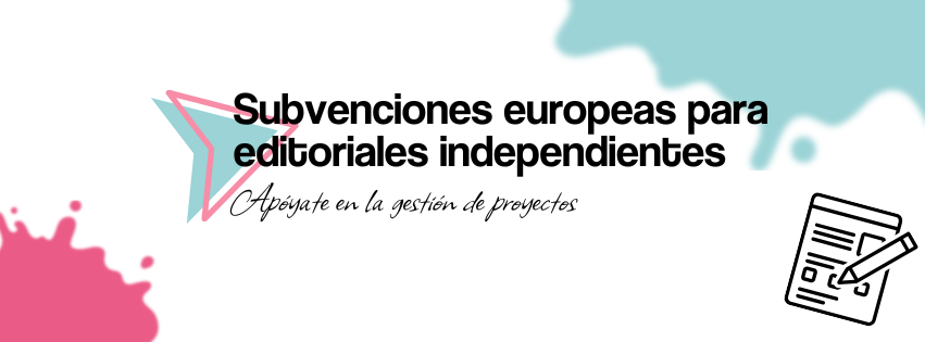 Subvenciones europeas para editoriales independientes